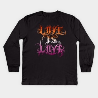 Love is Love - Lesbian Pride Kids Long Sleeve T-Shirt